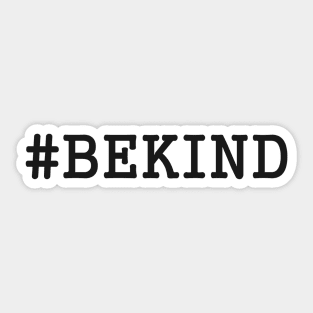 #BEKIND Black Sticker